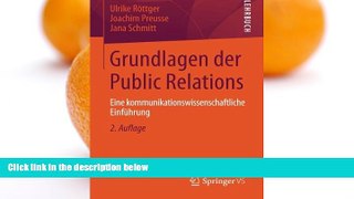 Online Ulrike RÃ¶ttger Grundlagen der Public Relations: Eine kommunikationswissenschaftliche