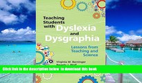 Pre Order Teaching Students with Dyslexia and Dysgraphia: Lessons from Teaching and Science