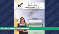 READ GACE Educational Leadership 173, 174 Teacher Certification Test Prep Study Guide (XAM GACE)