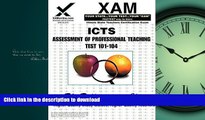 READ ICTS Apt Assessment of Professional Teaching Test 101-104