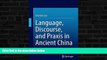 PDF  Language, Discourse, and Praxis in Ancient China Zhenbin Sun  Book