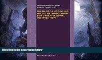 PDF  Mixed-Mode Modelling: Mixing Methodologies For Organisational Intervention (Applied