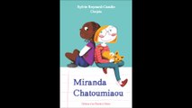 Avis de lectrice - Miranda Chatoumiaou de Sylvie Reynard-Candie et Clerpée