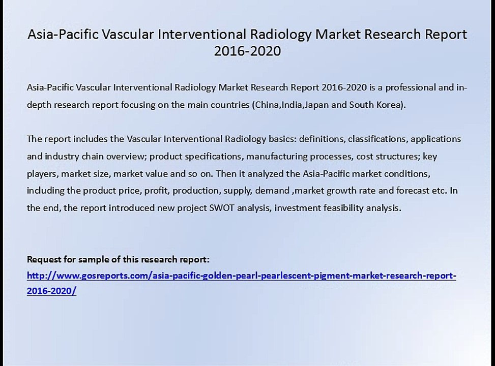 Asia-Pacific Vascular Interventional Radiology Market Research Report 2016-2020