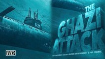 India’s First Sea film ‘The Ghazi Attack’ | Taapsee Pannu and Rana Daggubati
