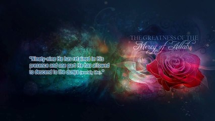 99 Mercies Of ALLAH Still Left! ᴴᴰ - Powerful Reminder