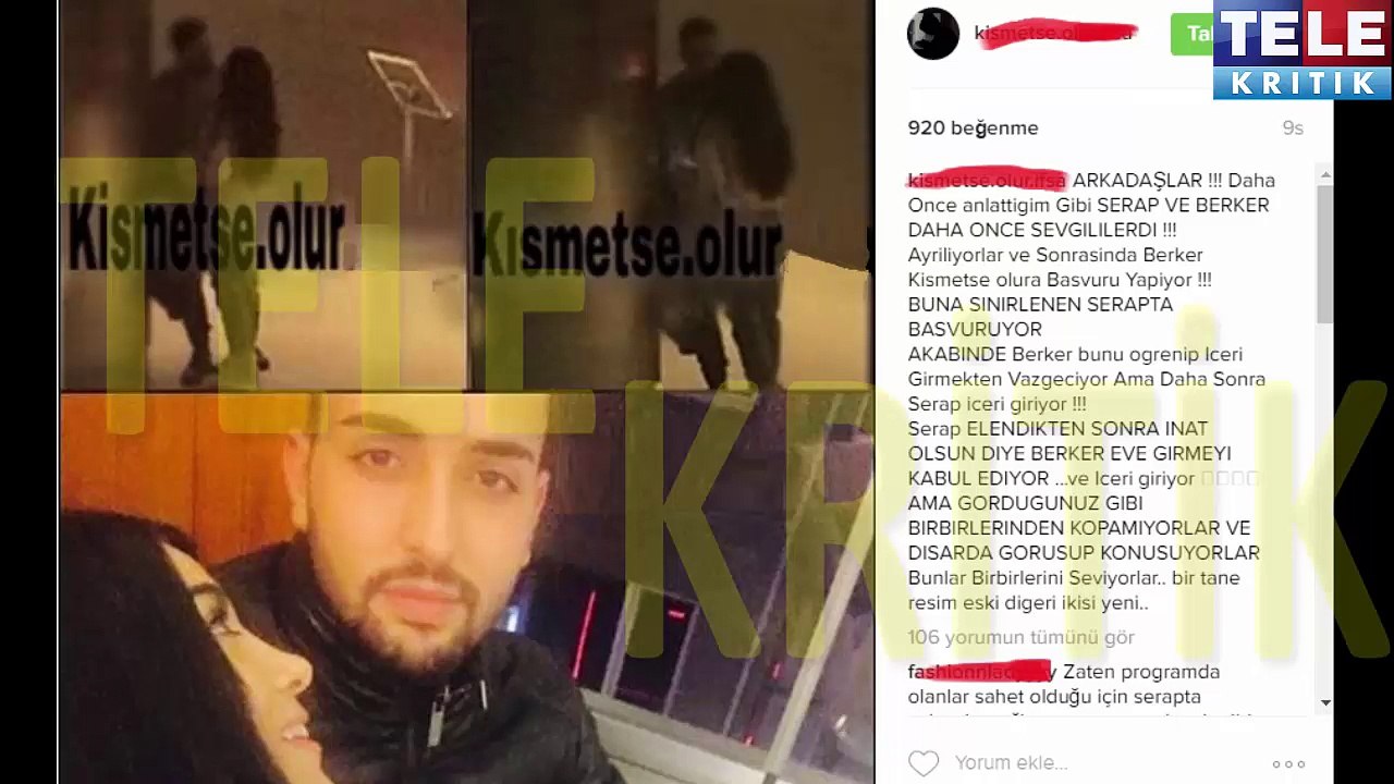 KISMETSE OLUR SERAP GÜRBÜZ VE BERKER ESKİDEN SEVGİLİMİYDİ