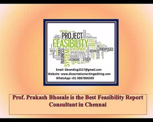 Prof. Prakash Bhosale is the Best Feasibility Report Consultant in Chennai