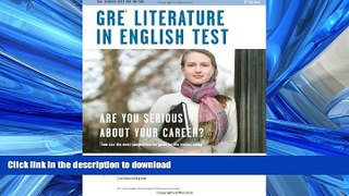 READ GRE Literature in English (GRE Test Preparation) Full Book
