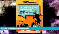 Hardcover University of Michigan: Off the Record (College Prowler) (College Prowler: University of