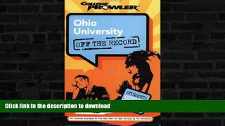 Pre Order Ohio University: Off the Record (College Prowler) (College Prowler: Ohio University Off