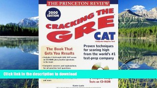 READ Princeton Review: Cracking the GRE CAT with Sample Tests on CD-ROM, 2000 Edition