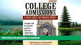 Pre Order College Admissions: Crash Course (2nd ed)  Kindle eBooks