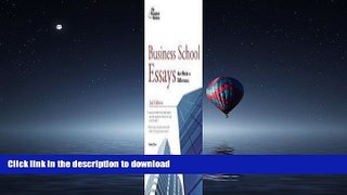 Read Book Business School Essays That Made a Difference, 2nd Edition (Graduate School Admissions