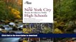 READ Best New York City Private and Selective Public High Schools (College Admissions Guides)