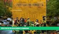 Hardcover Convergence of Race, Ethnicity, and Gender: Multiple Identities in Counseling, The (2nd