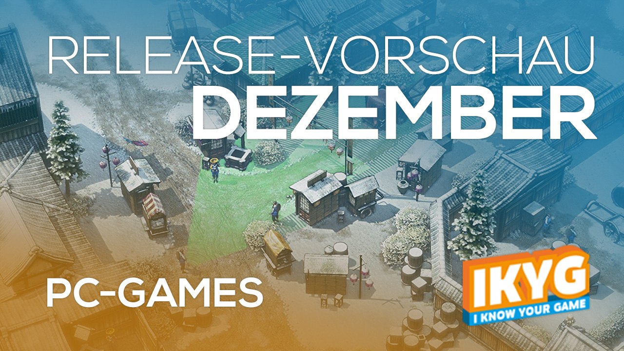Games-Release-Vorschau - Dezember 2016 - PC // powered by chillmo.com
