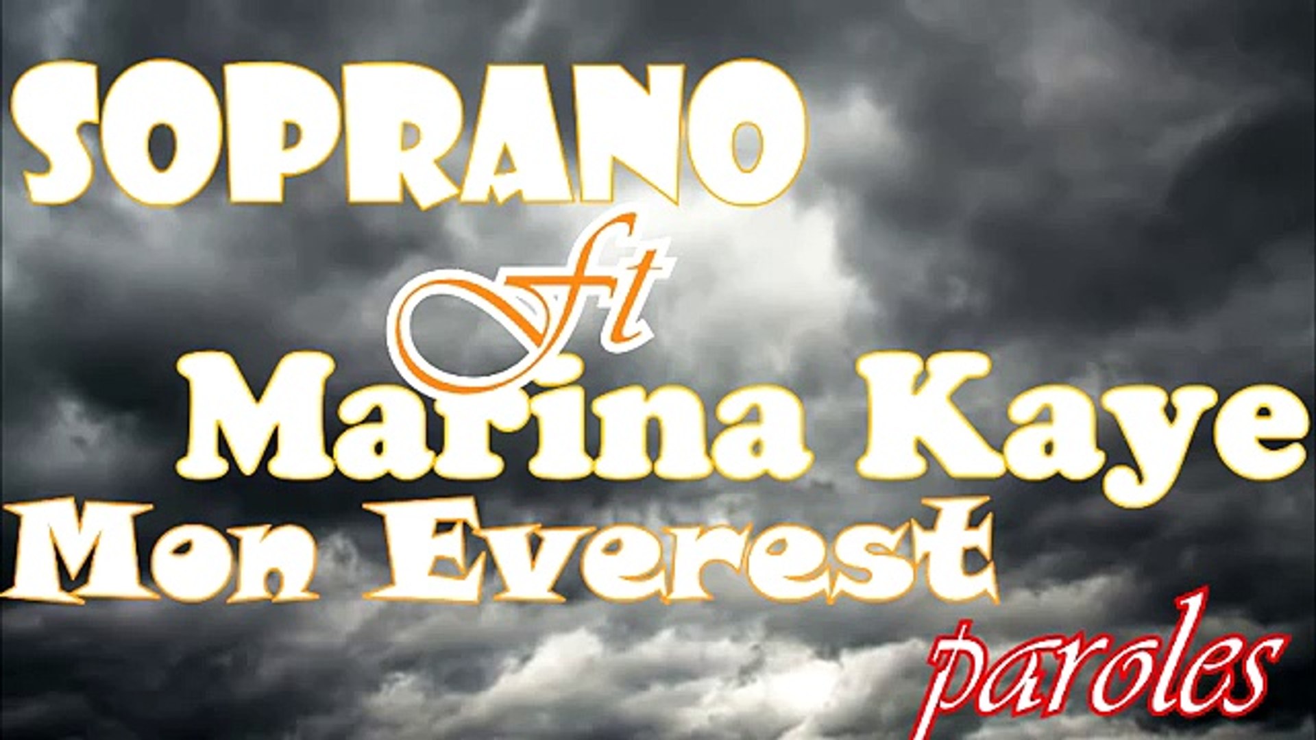 Paroles De Soprano Mon Everest
