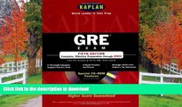 Read Book Kaplan GRE Exam with CD-ROM, Fifth Edition: Higher Score Guaranteed (Kaplan GRE Premier