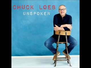 CHUCK LOEB feat ANDY SNITZER - Natural Light