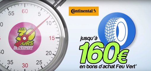 Feu Vert 30 Jours de l'Expert - Pneu