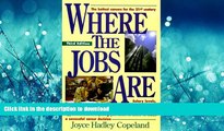 Pre Order Where the Jobs Are