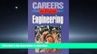 READ Careers in Focus Engineering (Ferguson s Careers in Focus) On Book