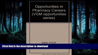 Epub Opportunities in Pharmacy Careers (Vgm Career Books Series)