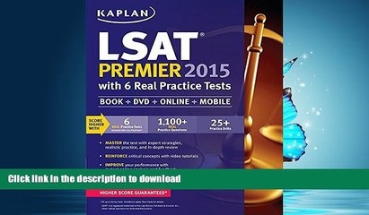 Pre Order Kaplan LSAT Premier 2015 with 6 Real Practice Tests: Book + DVD + Online + Mobile