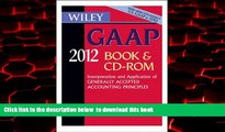 PDF Steven M. Bragg Wiley GAAP 2012: Interpretation and Application of Generally Accepted