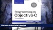 Epub Programming in Objective-C (4th (fourth) Edition) (Developer s Library) Full Download