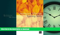 Pre Order Developing Effective Training Skills On Book