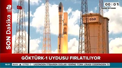 BÜYÜK GURUR ! GÖKTÜRK 1 UZAYA GÖNDERİLDİ