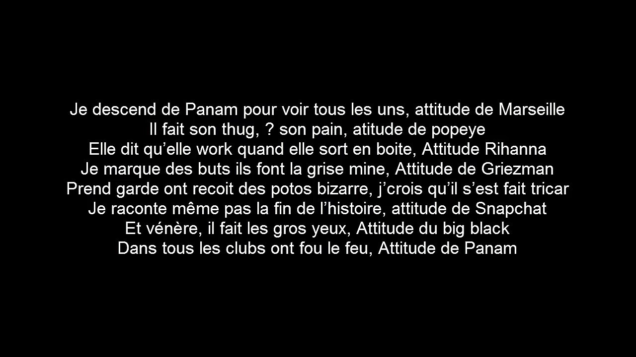 Soprano - Attitude feat. Black M [Paroles Uniquement]