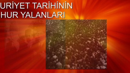 Cumhuriyet tarihinin meşhur yalanları