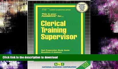 Pre Order Clerical Training Supervisor(Passbooks) (Career Examination Passbooks) On Book