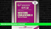 Read Book WESTERN CIVILIZATION II (1648 To Present) (College Level Examination Series) (Passbooks)