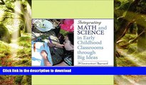 PDF Integrating Math and Science in Early Childhood Classrooms Through Big Ideas: A Constructivist