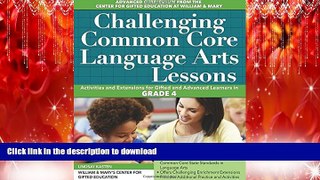 Pre Order Challenging Common Core Language Arts Lessons (Grade 4) (Challenging Common Core