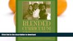Hardcover Blended Curriculum in the Inclusive K-3 Classroom: Teaching ALL Young Children Kindle