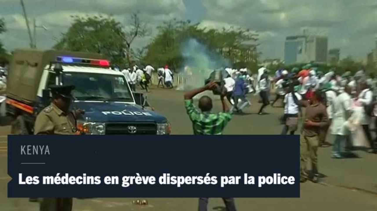Kenya : les médecins en grève sont dispersés par la police