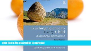 READ Teaching Science to Every Child: Using Culture as a Starting Point On Book