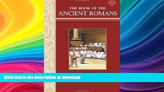 Pre Order The Book of the Ancient Romans: Memoria Press Kindle eBooks