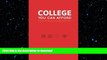 Read Book College You Can Afford: Pursuing Your Degree without Breaking the Bank