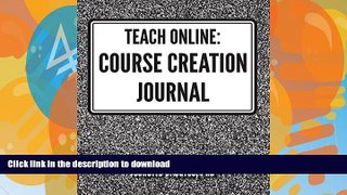 Hardcover Teach Online: Course Creation Journal