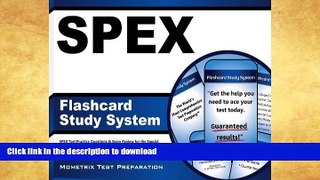 Read Book SPEX Flashcard Study System: SPEX Test Practice Questions   Exam Review for the Special