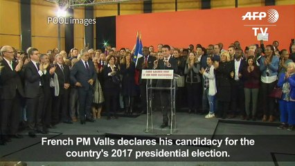 French PM Valls announces bid to become president