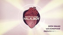 Deen Squad - Halal Boy (Starboy Remix)