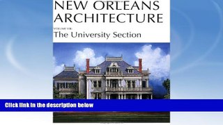 Price New Orleans Architecture: The University Section (New Orleans Architecture Series) Friends