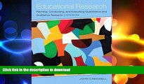 Pre Order Educational Research: Planning, Conducting, and Evaluating Quantitative and Qualitative